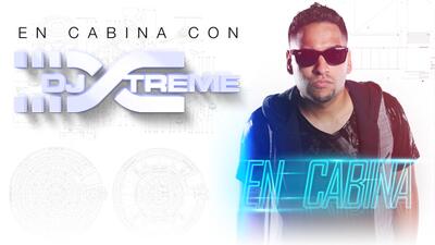 En Cabina con DJ Xtreme encabin-djxtreme.jpg